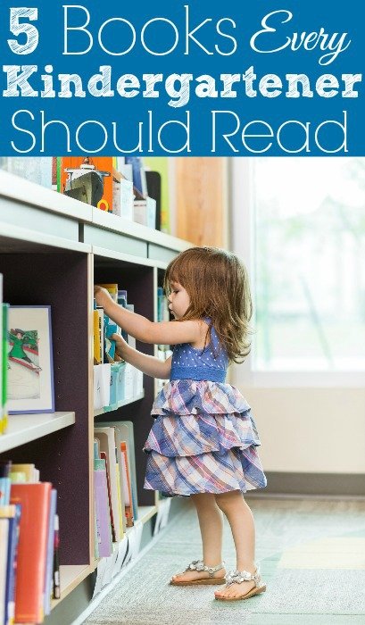 5 Books Every Kindergartener Should Read