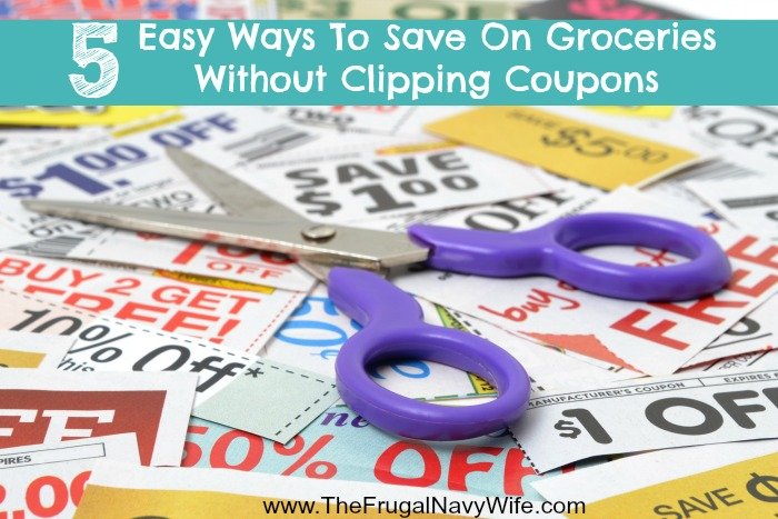 5 Easy Ways To Save On Groceries Without Clipping Coupons