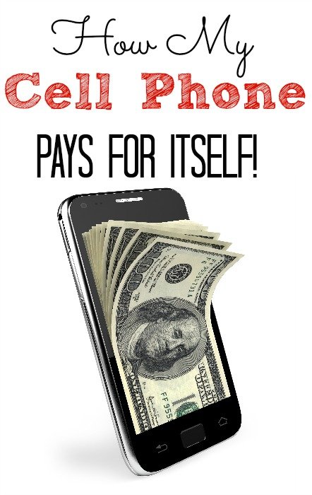 How My Cell Phone Pays For Itself!