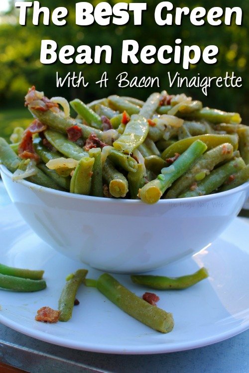 the-best-green-bean-recipe-with-a-bacon-vinaigrette