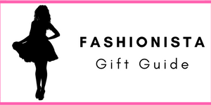 Fashionista Gift Guide
