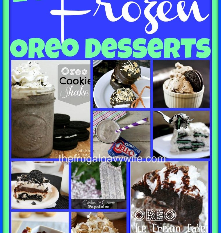 10 Frozen Oreo Desserts Round Up