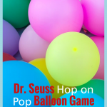 Celebrate Dr. Seuss's Day on March 2nd with this super fun Dr. Seuss Hop on Pop balloon game to your activity list! The kids love it! #frugalnavywife #drseuss #balloongame #gamesforkids #easydiy #easykidsactivity | Easy Game for Kids | Easy DIY Game | Kids Games | Dr. Seuss | Balloon Games |