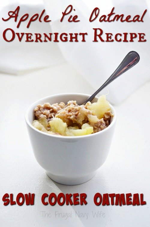 Overnight Oatmeal Recipes – Apple Pie Oatmeal – Slow Cooker Oatmeal