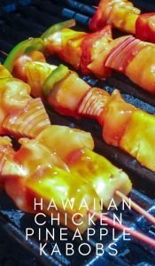 These Easy Weeknight Hawaiian Chicken Pineapple Kabobs are easy to put together and cooking for a quick and fast meal on the grill! #chicken #kabobs #weeknightdinner #recipe #frugalnavywife #cooking | Dinner Recipes | Chicken Recipes | Easy Dinner Recipe | Family Recipe | Kabobs Recipe