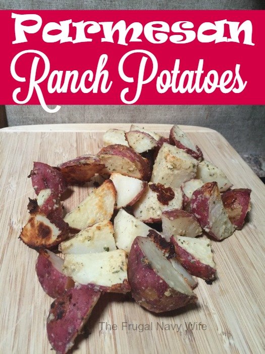 Parmesan Ranch Potatoes