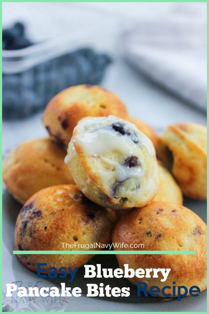 If you want to make the best breakfast (that you can cook once and eat for days!) try these easy blueberry pancakes, they are bite-size! #frugalnavywife #breakfast #grabngo #makeaheadmeals #pancake #bitesized | Breakfast Ideas | Snack Ideas | Grab n Go Snacks | Make Ahead Breakfast Ideas | Bite Sized Foods