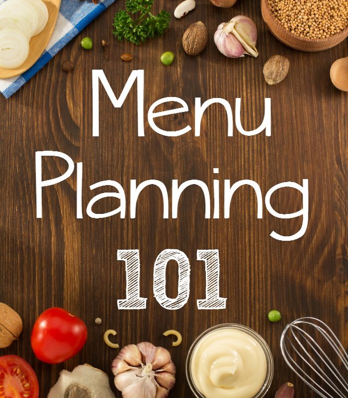 Menu Planning 101 + Free Meal Planner Printable