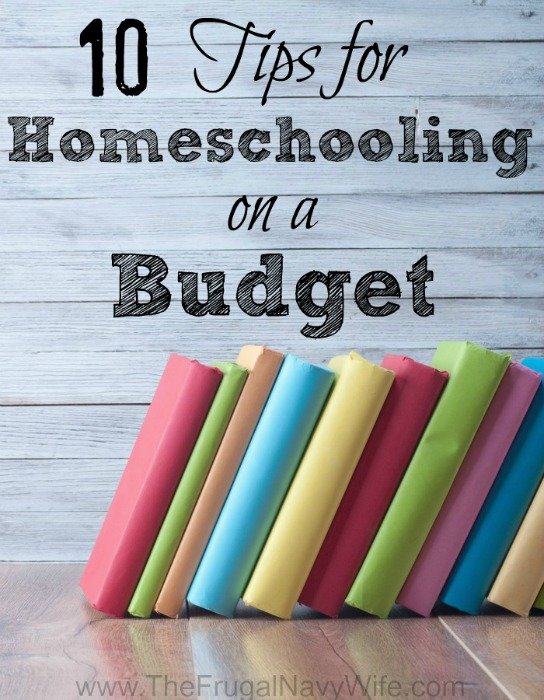 10 Tips for Homeschooling on a Budget