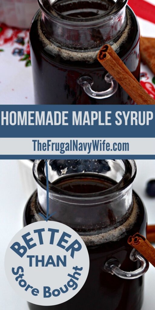 This homemade maple syrup tastes so much better than store-bought and you don't have to leave your house when you run out. #maplesyrup #homemade #frugalnavywife #easyrecipes #breakfast #delicious | Homemade Maple Syrup | Recipes from Scratch | Easy Recipes | Breakfast Recipes | Simple |