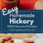 Look no further if you're looking for an easy homemade hickory bbq sauce recipe that is made with natural hickory smoke flavoring. #bbqsauce #canning #frugalnavywife #hickorybbqsauce #homemade #easyrecipes | Easy Homemade Hickory BBQ Sauce | Condiments | BBQ | Canning Recipes | Easy Recipes | Hickory Smoke Flavor | Frugal Recipes |