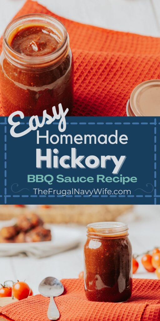 Look no further if you're looking for an easy homemade hickory bbq sauce recipe that is made with natural hickory smoke flavoring. #bbqsauce #canning #frugalnavywife #hickorybbqsauce #homemade #easyrecipes | Easy Homemade Hickory BBQ Sauce | Condiments | BBQ | Canning Recipes | Easy Recipes | Hickory Smoke Flavor | Frugal Recipes |