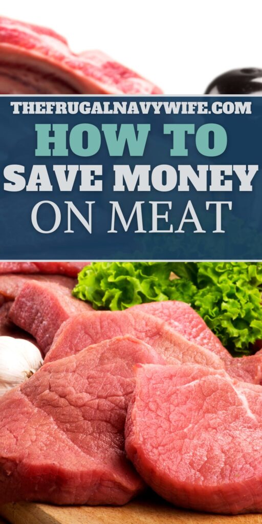 Learn my money-saving tips on how to save money on meat, it can be one of the most expensive parts of a grocery bill. #savemoney #groceries #frugalnavywife #meat #budgeting #frugalliving #howtosavemoney | How to Save Money on Meat | Groceries | Frugal Living | How to Save Money | Frugal Living Tips | Save Money on Groceries |