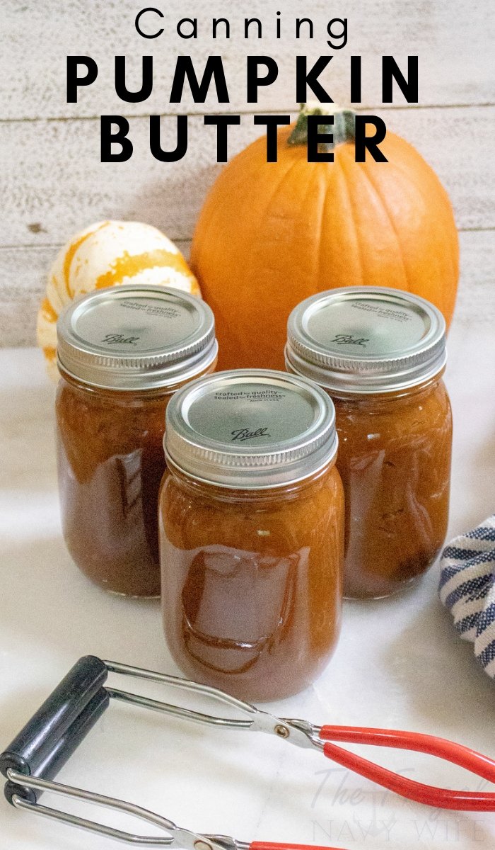 Canning Pumpkin Butter Instructions + Recipe The Frugal Navy Wife