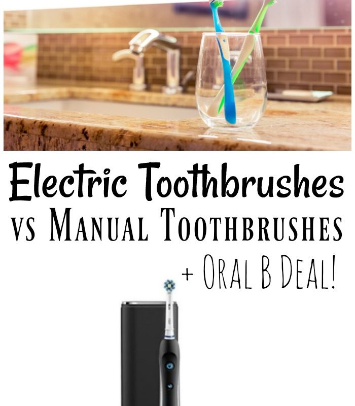 Electric Toothbrushes vs Manual Toothbrushes + Oral B Deal!