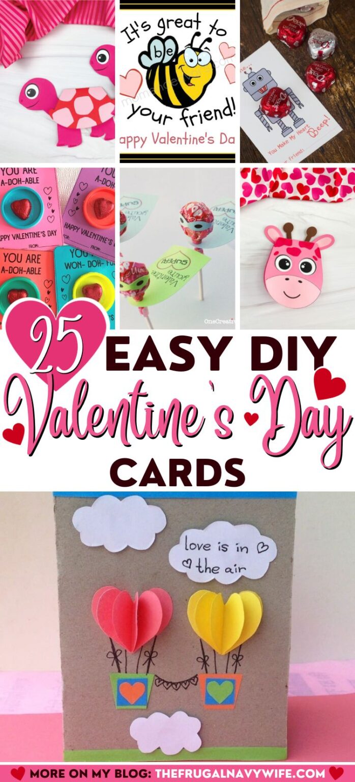 25 Easy DIY Valentine's Day Cards - The Frugal Navy Wife