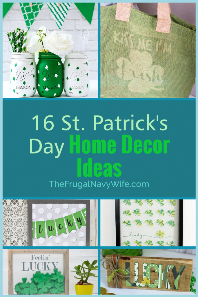 Here are 16 St Patrick's day crafts and home decor ideas. They are perfect for getting into the green holiday mood! What will you make this year? #frugalnavywife #stpatricksday #decor #homedecor #diydecor #holiday | St. Patrick's Day Home Decor Ideas | Cricut Crafts | St. Patricks Day Crafts | DIY Home Decor | Holiday Home Decor
