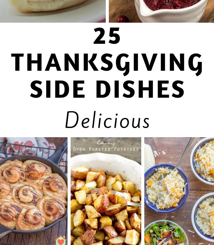 25 Easy Thanksgiving Side Dishes You Will Love