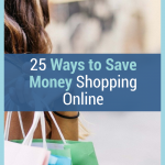 Why should you spend more money than you need to? These 25 ways to save money shopping online are well worth checking out. #frugalnavywife #savemoney #onlineshopping #savemoneyonline | how to save money online | saving money online | online shopping tips | Saving Money Shopping Online | Online Shopping Hacks Online Shopping Tips