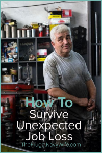 Did you recently have an unexpected job loss? These tips are going to show you HOW to get your life together when you have a loss of income. #incomeloss #jobloss #frugalnavywife #unexpectedjobloss | When you lose your job | Dealing with an unexpected job loss | Losing your job | What to do when you lose your job | Get help with job loss | Frugal Living Tips