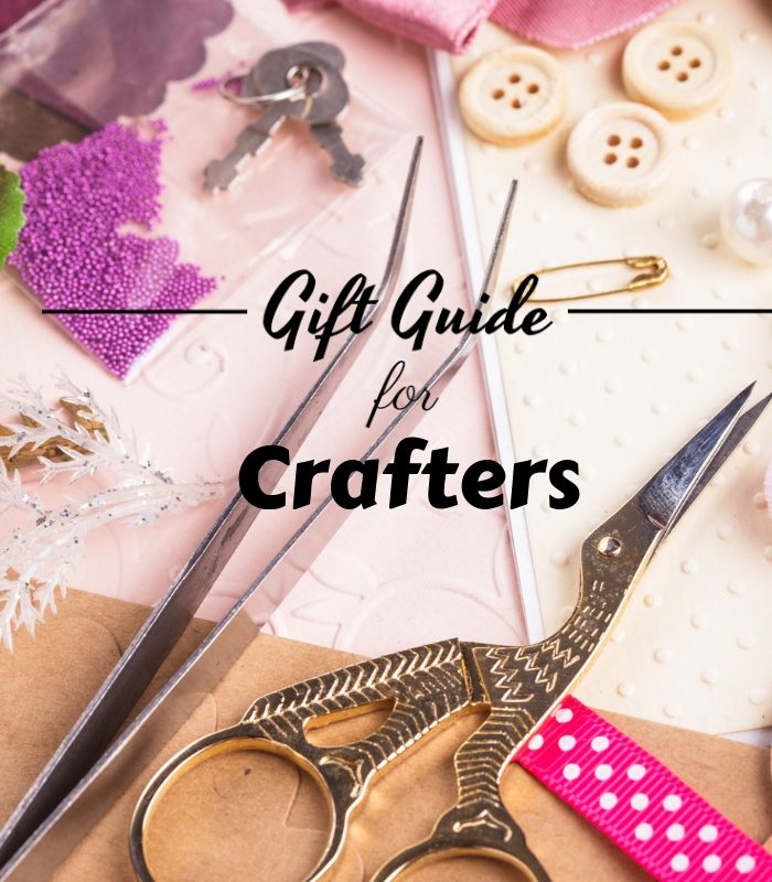 Top 21 Gift Ideas for Crafters They Will Love!