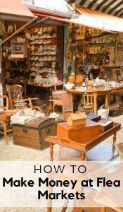 Make Money at Flea Markets by Selling Items You Get For Free. Yep, you read that right. Sell items that you get for free. How? There are a few ways.  #frugalnavywife #fleamarkets #makemoney #earnmoney | How to make Money | Flea Markets | Ways to make money | Financial |