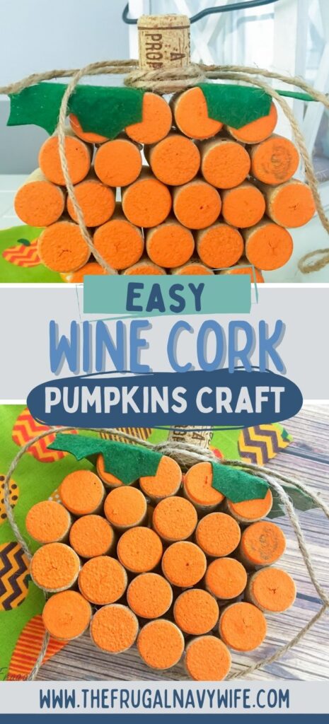 Celebrate the autumn season with these DIY wine cork pumpkins! It makes for a festive and creative decoration and is a fun project to do. #winecorkcrafts #frugalnavywife #pumpkincraft #diy #fall | Wine Cork Crafts | Pumpkin Craft | DIY Project | Fall Home Decor | Halloween Home Decor | Thanksgiving Home Decor |
