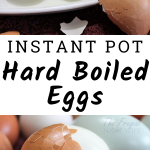 Easy Insatnt Pot Hard Boiled Eggs