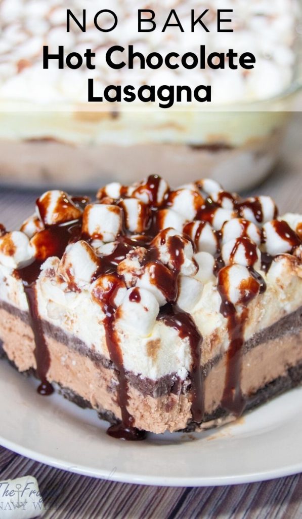 Hot Chocolate Lasagna Icebox Cake became an instant favorite in my home and it will yours too. It is so addicting, make it if you dare! #frugalnavywife #nobakecake #desserts #chocolatelasagna | Easy Dessert Recipe | Desserts | No-Bake Desserts | Chocolate Lasagna Recipes | Hot Chocolate Recipes |
