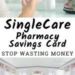SingleCare is changing how we all look at going to the pharmacy! Here is how we’re using SingleCare in our lives and how it may be beneficial to you. #singlecare #ad #singlecarepartner #frugalnavywife | SingleCare | Saving Money on Prescriptions | How to Save Money at the Pharmacy |