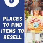 You can make money by reselling, but you need to have a good inventory on hand first. Here are my favorite Places to Find Items to Resell. #thefrugalnavywife #frugalliving #waystomakemoney #reselling #moneytips #makingmoney | Frugal Living | Ways to Make Money | Reselling Items | Money Tips