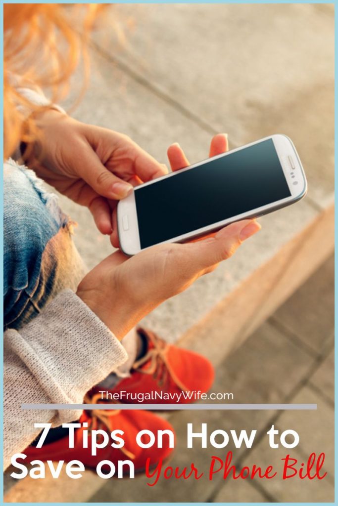 You donâ€™t have to foot out a large bill for a phone anymore. These are my favorite ways on How to Save on Your Phone Bill.Â  #frugalnavywife #phonebill #savemoney #frugalliving #moneyhacks | Save Money On Your Phone Bills | Saving Money | Money Hacks | Budgeting | Frugal Living Tips | How to Save
