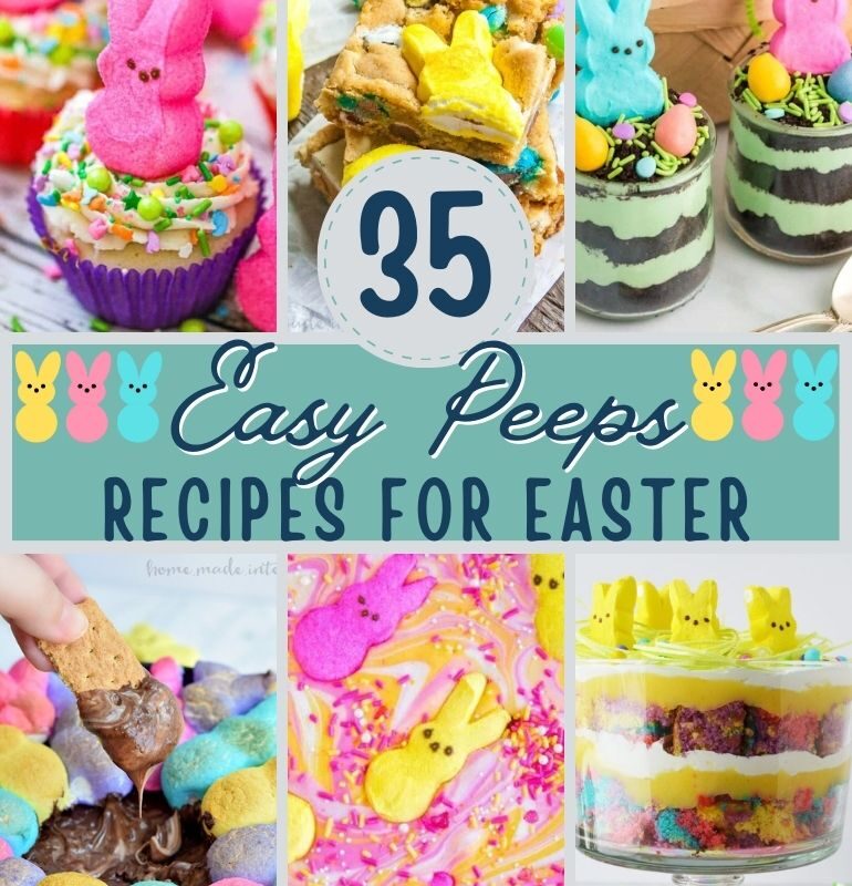 35 Easy Peeps Recipes For Easter