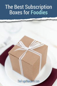 These foodie subscription boxes are amazing. You'll love all of these options for having food sent right to your house. So many options! #food #foodbox #subscription #frugalnavywife #subscriptionbox #giftideas | Food | Food Porn | Foodie | Yummy | Gift Ideas for Foodies | Gift Guide for Foodies | Foodie Subscription Box