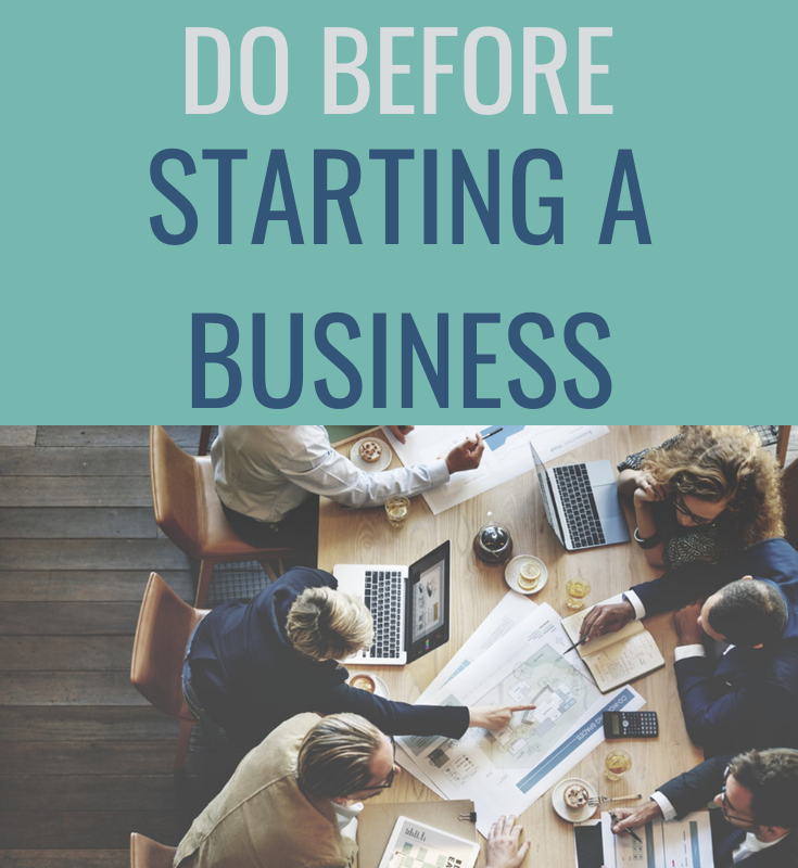 Things to do Before Starting a Business