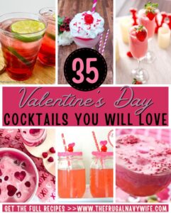 Valentine's Day cocktails are the perfect way to add a touch of romance and celebration to your special day. #frugalnavywife #valentinesday #cocktailrecipes #adultbeverages #yummyrecipes #easycocktails | Easy Cocktail Recipes | Cocktail Recipes | Valentine's Day Cocktails | Yummy Drink Recipes | Drink Ideas