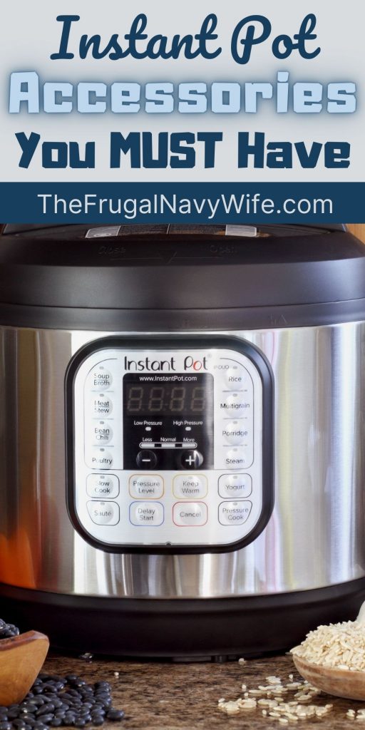 Love cooking with your instant pot? We've made a list of instant pot accessories you'll want for yourself but they also make great gifts too. #instantpot #accessories #giftideas #frugalnavywife | Instant Pot Cooking | Accessories for Your Instant Pot | Gift Ideas |Frugal Navy Wife | Gift Guide | Instant Pot |