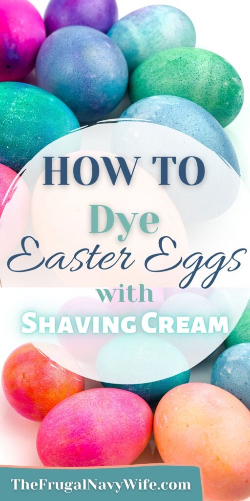 Dye Easter Eggs with Shaving Cream with the kiddos this Easter, not only is it a fun activity for them but it will also keep them engaged. #eastereggs #decorating #easter #frugalnavywife #kidscraft | Easter Egg Decoration | Kids Craft | Easter | Kids | DIY |