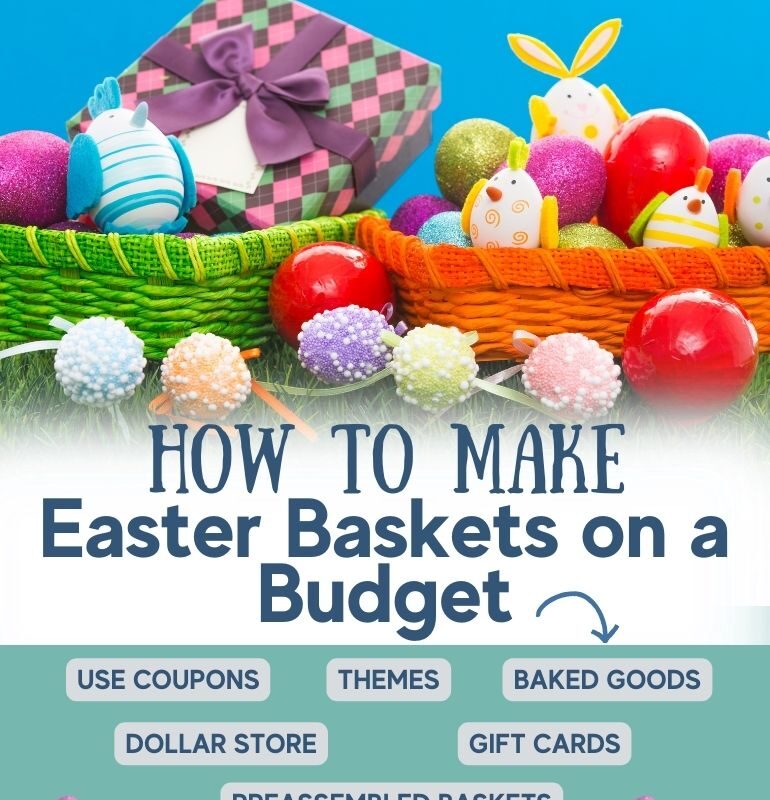 How to make Easter Baskets on a Budget