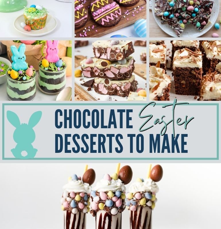 Amazing Chocolate Easter Desserts to Make