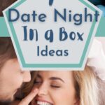 A date night in a box includes everything for a night in and is the perfect way to spend some quality time with your significant other. #datenight #frugaldate #qualitytime #frugalnavywife #significantother | Date Ideas | Date Night in a Box | Spending Quality Time | Significant Other | Marriage | Family |