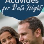 Daughters love to hang out with their dads so here are some great father daughter activities that you can enjoy doing together. #father #daughter #activities #datenight #frugalnavywife #thingstodo #frugaldates | Dates with Dad | Daddy Daughter Activities | Things to do | Relationship | Parenting |