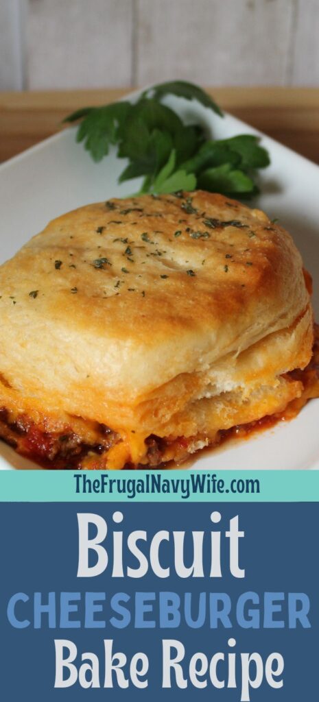 This cheeseburger bake dish is packed with all the flavors of a classic cheeseburger but without the hassle of grilling. #biscuitcheeseburger #bake #easyrecipes #frugalnavywife #dinner #easymeal #cheeseburgerdish | Easy Week Night Meal | Biscuit Cheeseburger Bake | Dinner | Recipe Ideas | Easy Dinners |