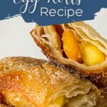 Golden, flaky pastry stuffed with a gooey, fruit filling and fried to perfection - these peach cobbler egg rolls taste like heaven. #peachcobbler #eggrolls #frugalnavywife #easyrecipes #dessert #easytomake #pastryperfection | Peach Cobbler Egg Rolls | Fried Dessert | Easy Recipes | Dessert | Pastry |