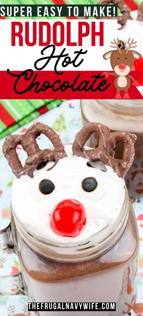 Rudolph hot chocolate is a perfect drink for both kids and adults to get into the holiday spirit plus the kids will love helping you make it! #hotchocolate #rudolph #christmas #winter #drink #reindeer #easyrecipe #kids #frugalnavywife | Rudolph Hot Chocolate | Drink | Winter | Reindeer | Kids | Easy Recipes | Warm Beverage | Christmas | Holiday |