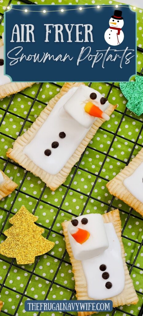 Snowman Poptarts are the perfect way to start the day! These air-fried pastries are filled with delicious jam and made into adorable snowmen. #airfryer #snowmanpoptarts #frugalnavywife #breakfast #christmas #winter #snack #holiday | Air Fryer Snowman Poptarts | Holiday | Breakfast | Snack | Christmas | Pastry | 