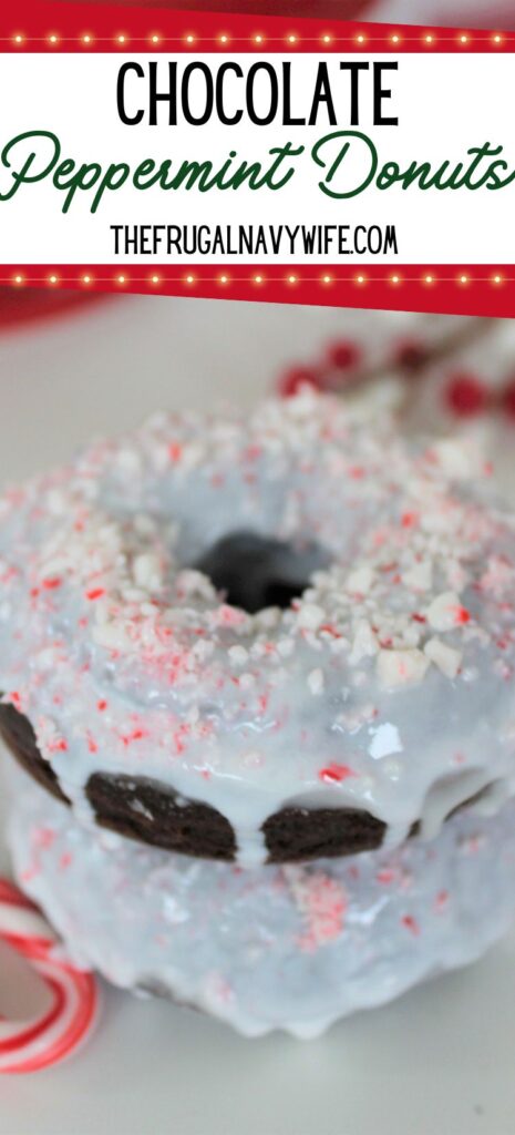 Made with rich chocolate and peppermint flavors, these chocolate peppermint donuts will have you feeling merry and bright in no time. #christmas #chocolate #peppermint #donuts #dessert #frugalnavywife #holiday | Chocolate Peppermint Donuts | Holiday Desserts | Christmas | Donuts | Winter |