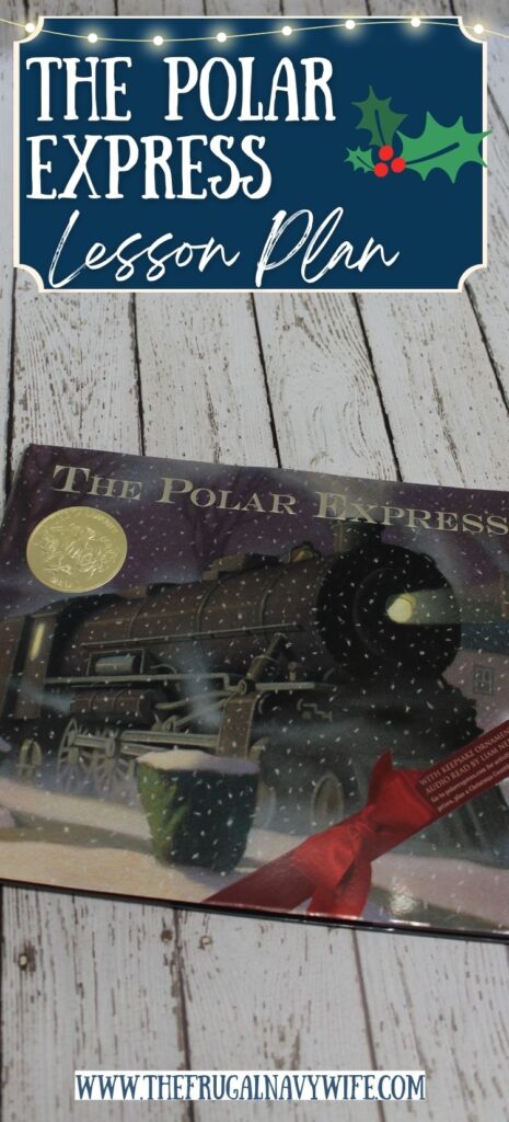 This Polar Express Lesson Plan can be a fantastic way to bring this wonderful Christmas classic story to life with its interactive activities. #polarexpress #lessonplan #kids #homeschooling #christmas #frugalnavywife #learning #crafts | The Polar Express | Lesson Plans | Christmas | Learning | Crafts | Activities | Kids | Homeschooling |