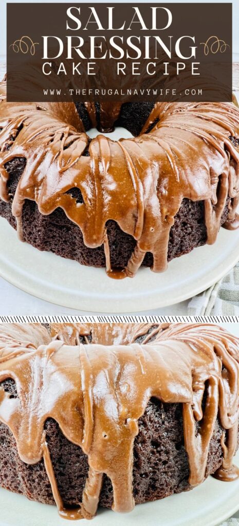 Salad Dressing Cake is the perfect sweet and moist cake topped off with frosting for an irresistible sweetness that everyone will love! #dessert #chocolate #saladdressingcake #cake #frugalnavywife #baking #easyrecipes | Dessert Recipes | Cake | Salad Dressing Cake | Baking | Chocolate }