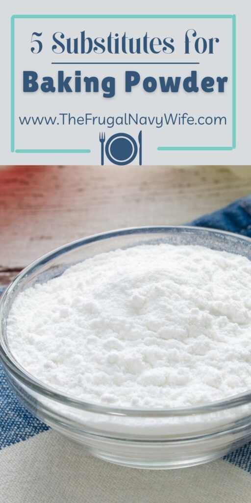 With these substitutes for baking powder, you can easily whip up delicious desserts or savory dishes that everyone in the family will enjoy. #bakingpowder #substitute #baking #cooking #frugalnavywife #frugallivingtips | Substitute for Baking Powder | Baking | Cooking | Frugal Living Tips 
